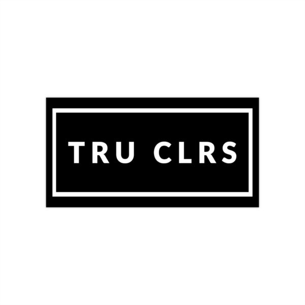 TRU CLRS Bumper Sticker